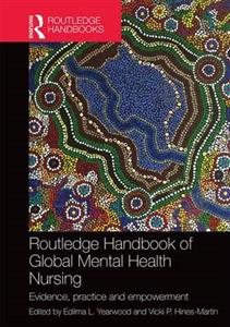 Routledge Handbook of Global Mental Health Nursing - Click Image to Close