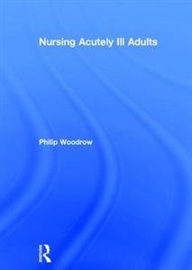 Nursing Acutely Ill Adults - Click Image to Close