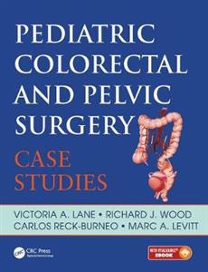 Pediatric Colorectal and Pelvic Surgery - Click Image to Close