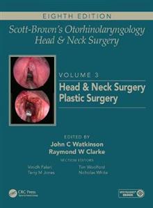 Scott-Brown's Otorhinolaryngology and Head and Neck Surgery - Click Image to Close