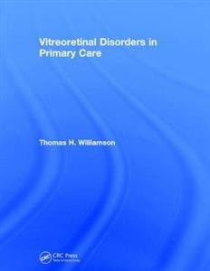 Vitreoretinal Disorders in Primary Care - Click Image to Close