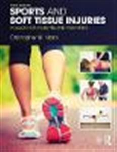 Sports and Soft Tissue Injuries: A Guide for Students and Therapists