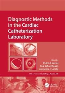 Diagnostic Methods in the Cardiac Catheterization Laboratory - Click Image to Close