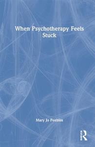 When Psychotherapy Feels Stuck - Click Image to Close