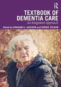 Textbook of Dementia Care