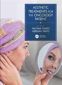 Aesthetic Treatments for the Oncology Patient - Click Image to Close