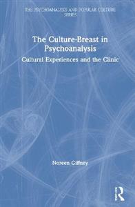 The Culture-Breast in Psychoanalysis - Click Image to Close