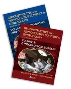 Reconstructive and Reproductive Surgery in Gynecology, Second Edition