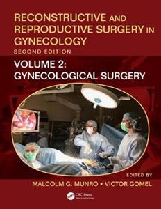 Reconstructive and Reproductive Surgery in Gynecology, Second Edition - Click Image to Close