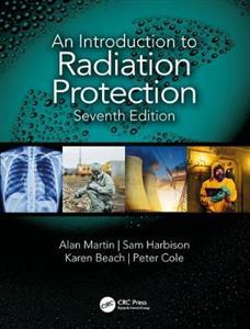 An Introduction to Radiation Protection - Click Image to Close