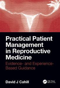 Practical Patient Management in Reproductive Medicine - Click Image to Close