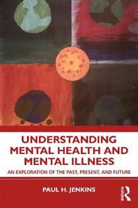 Understanding Mental Health and Mental Illness - Click Image to Close