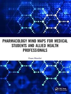 Pharmacology Mind Maps for Medical Students and Allied Health Professionals - Click Image to Close