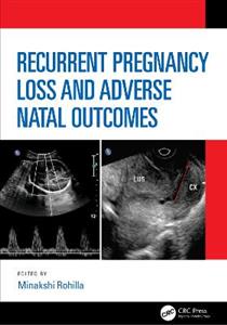 Recurrent Pregnancy Loss and Adverse Natal Outcomes - Click Image to Close