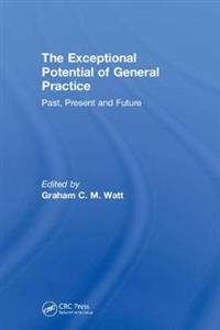 The Exceptional Potential of General Practice - Click Image to Close