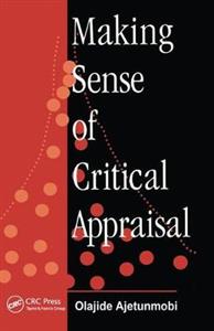 Making Sense of Critical Appraisal