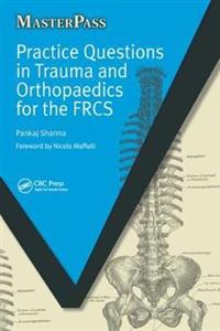 Practice Questions in Trauma and Orthopaedics for the FRCS - Click Image to Close