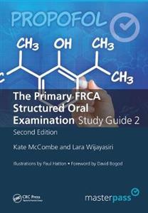 The Primary FRCA Structured Oral Exam Guide 2 - Click Image to Close