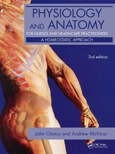 Physiology and Anatomy for Nurses and Healthcare Practitioners - Click Image to Close