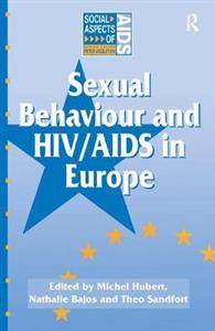 Sexual Behaviour and HIV/AIDS in Europe - Click Image to Close