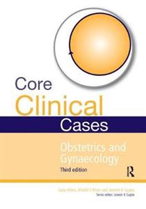 Core Clinical Cases in Obstetrics and Gynaecology - Click Image to Close