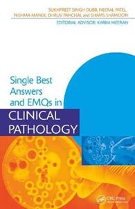 Single Best Answers and EMQs in Clinical Pathology - Click Image to Close