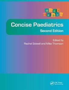 Concise Paediatrics, Second Edition - Click Image to Close