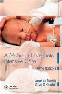 A Manual of Neonatal Intensive Care - Click Image to Close