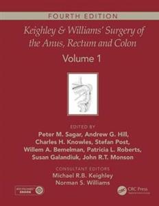 Keighley amp; Williams' Surgery of the Anus, Rectum and Colon, Fourth Edition - Click Image to Close