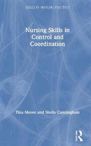 Nursing Skills in Control and Coordination - Click Image to Close