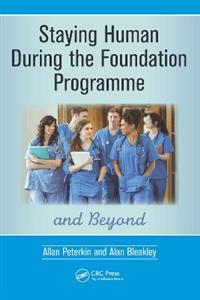 Staying Human During the Foundation Programme and Beyond - Click Image to Close