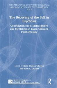 The Recovery of the Self in Psychosis - Click Image to Close
