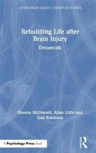 Rebuilding Life after Brain Injury - Click Image to Close