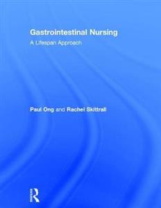 Gastrointestinal Nursing: A Lifespan Approach - Click Image to Close
