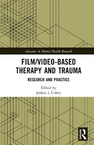 Film/Video-Based Therapy and Trauma - Click Image to Close