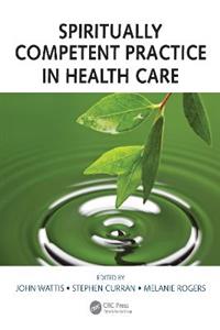 Spiritually Competent Practice in Health Care - Click Image to Close