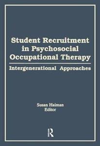 Student Recruitment in Psychosocial Occupational Therapy - Click Image to Close