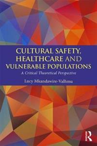 Cultural Safety,Healthcare and Vulnerable Populations - Click Image to Close