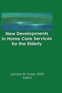 New Developments in Home Care Services for the Elderly - Click Image to Close