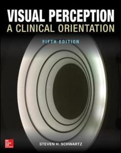 Visual Perception: A Clinical Orientation 5th edition - Click Image to Close