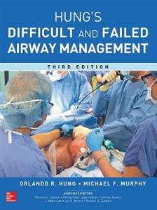Management of the Difficult and Failed Airway, Third Edition - Click Image to Close