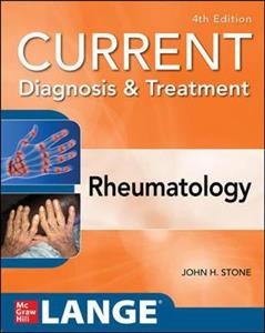 Current Diagnosis & Treatment in Rheumatology, Fourth Edition - Click Image to Close