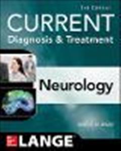 CURRENT Diagnosis & Treatment Neurology, Third Edition - Click Image to Close