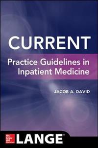 Current Practice Guidelines In Inpatient Care