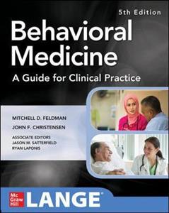 Behavioral Medicine A Guide for Clinical Practice - Click Image to Close