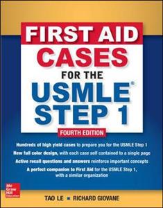 First Aid Cases for the USMLE Step 1, Fourth Edition - Click Image to Close
