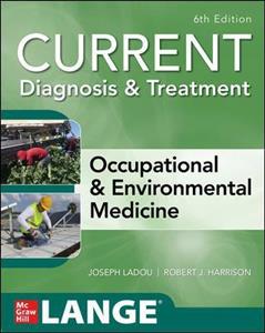 CURRENT Diagnosis & Treatment Occupational & Environmental Medicine - Click Image to Close