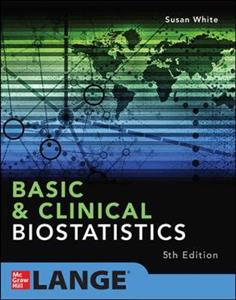 Basic & Clinical Biostatistics: Fifth Edition - Click Image to Close