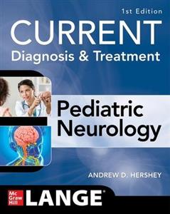 CURRENT Diagnosis and Treatment Pediatric Neurology - Click Image to Close