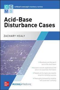 Critical Concept Mastery Series: Acid-Base Disturbance Cases - Click Image to Close